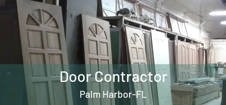  Door Contractor Palm Harbor-FL
