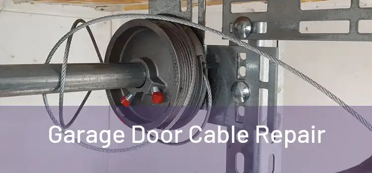  Garage Door Cable Repair 